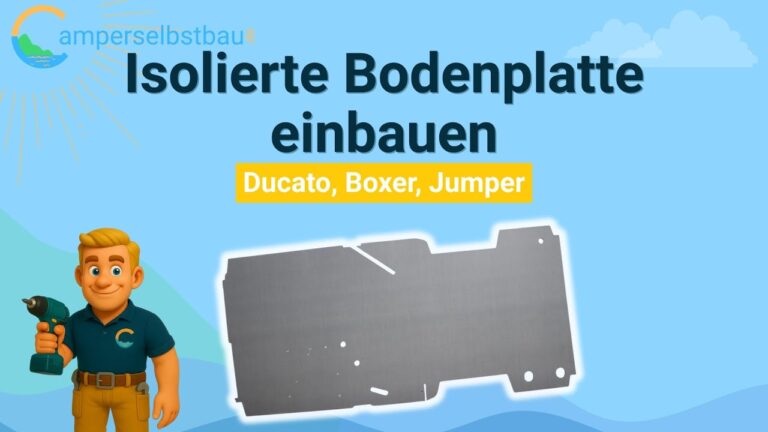 video-thumbnail-isolierten-boden-im-camper-einbauen-anleitung-fuer-fiat-ducato-peugeot-boxer-citroen-jumper